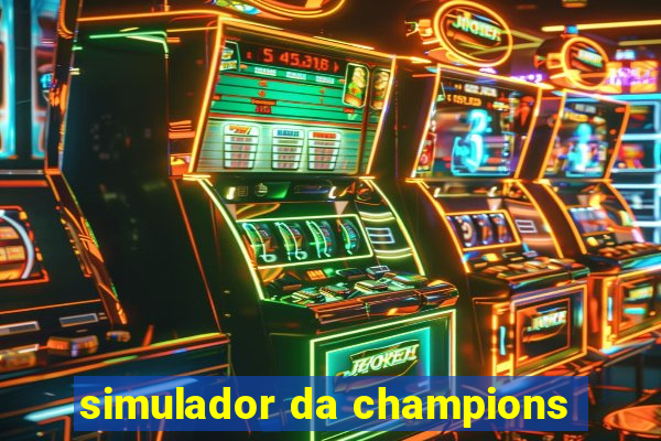 simulador da champions